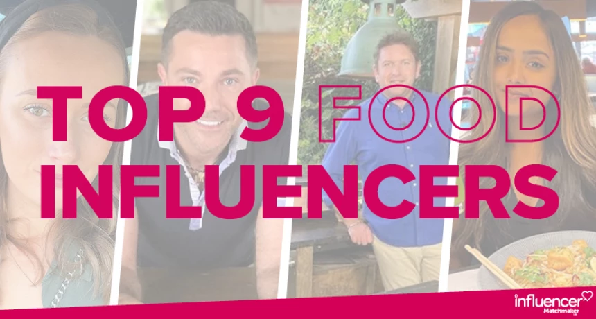 Top 9 Food Influencers